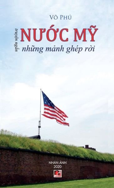 Cover for Vo Phu · N??c M? Nh?ng M?nh Ghep R?i (hard cover) (Hardcover bog) (2020)