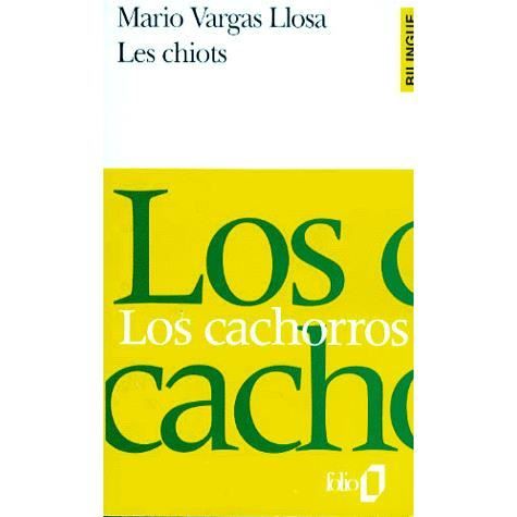 Cover for Mario Vargas Llosa · Chiots Fo Bi (Folio Bilingue) (French Edition) (Paperback Book) [French edition] (1991)