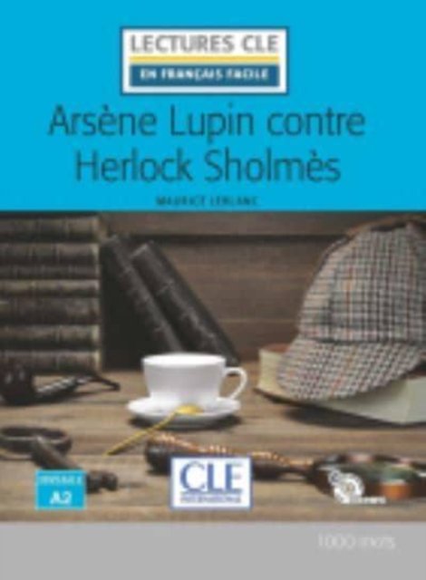 Cover for Maurice Leblanc · Arsene Lupin contre Herlock Sholmes - Livre + CD (Book) (2019)