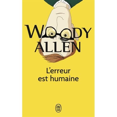 Cover for Woody Allen · L'erreur Est Humaine (Litterature Generale) (French Edition) (Paperback Book) [French edition] (2008)