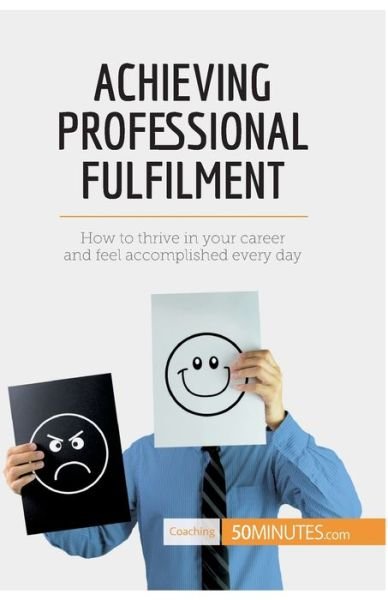 Cover for 50minutes · Achieving Professional Fulfilment (Paperback Book) (2017)