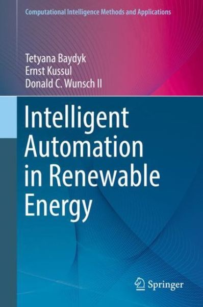 Cover for Baydyk · Intelligent Automation in Renewable Energy (Book) [1st ed. 2019 edition] (2019)