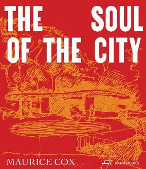 Cover for Maurice Cox: The Soul of the City (Hardcover bog) (2025)