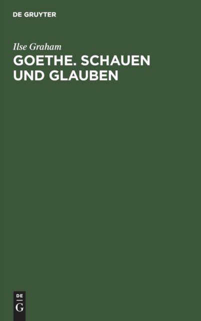 Cover for Ilse Graham · Goethe (Hardcover Book) (1988)