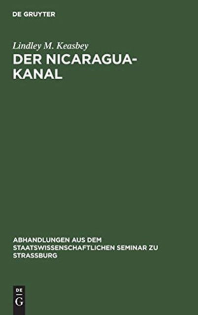 Cover for Lindley Miller Keasbey · Nicaragua-Kanal (Book) (1901)