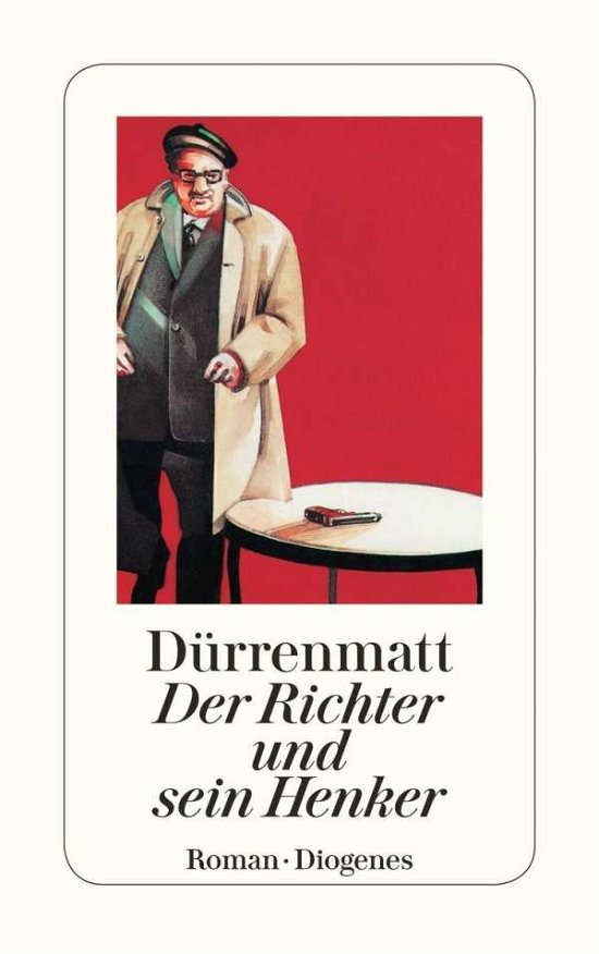 Der Richter Und Sein Henker - Burrenmatt - Bücher - Diogenes Verlag AG,Switzerland - 9783257225358 - 31. Dezember 1985