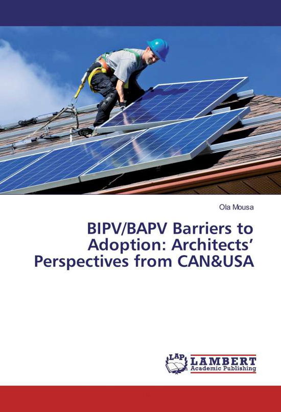 Cover for Mousa · BIPV / BAPV Barriers to Adoption: A (Book)