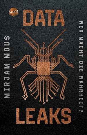 Cover for Mirjam Mous · Data Leaks (1). Wer macht die Wahrheit? (Paperback Bog) (2021)