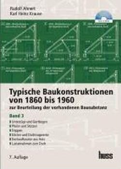 Cover for Rudolf Ahnert · Typische Baukonstruktionen von 1860 bis 1960. Band 3 (Hardcover Book) (2014)