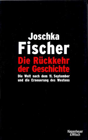 Cover for Joschka Fischer · Die Rückkehr der Geschichte (Hardcover Book) (2005)