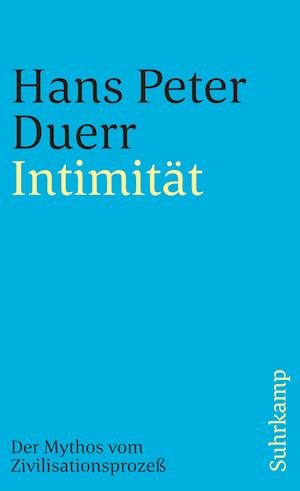 Cover for Duerr · Der Mythos vom Zivilisationsproze (Book)