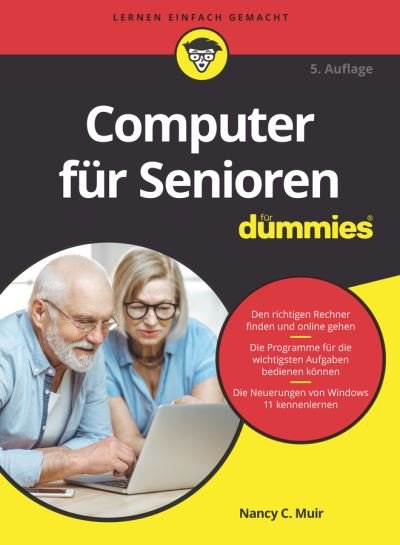 Cover for Muir, Nancy C. (Web Developer) · Computer fur Senioren fur Dummies - Fur Dummies (Pocketbok) [5. Auflage edition] (2022)