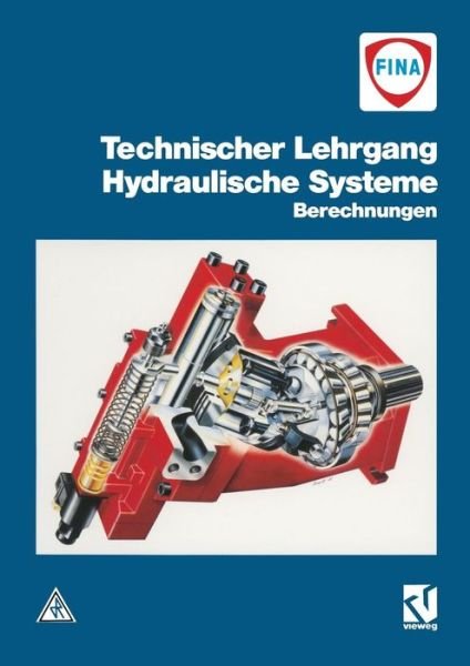Cover for Uni-text · Technischer Lehrgang: Hydraulische Systeme (Taschenbuch) (1993)