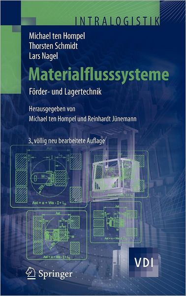 Cover for Michael ten Hompel · Materialflusssysteme (Hardcover Book) [3rd edition] (2007)