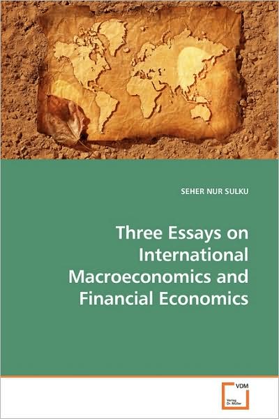 Cover for Seher Nur Sulku · Three Essays on International Macroeconomics and Financial Economics (Taschenbuch) (2009)