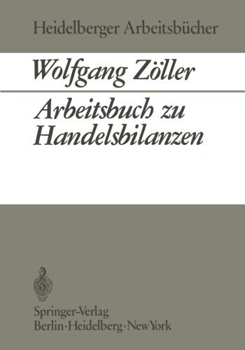 Cover for Wolfgang Zoeller · Arbeitsbuch Zu Handelsbilanzen - Heidelberger Arbeitsbucher (Taschenbuch) [1970 edition] (1970)