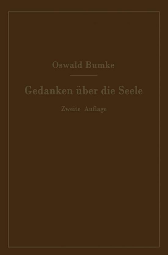 Cover for Oswald Bumke · Gedanken UEber Die Seele (Paperback Book) [2nd 2. Aufl. 1941 edition] (1941)