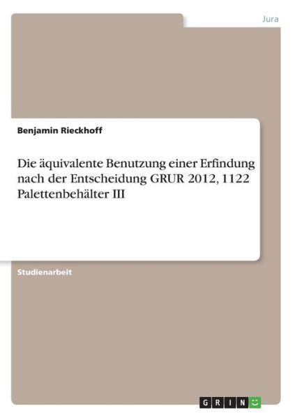 Die äquivalente Benutzung eine - Benjamin - Boeken - LIGHTNING SOURCE UK LTD - 9783668498358 - 