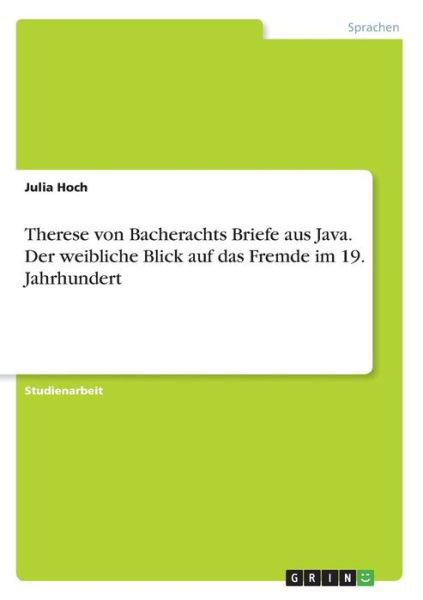 Cover for Hoch · Therese von Bacherachts Briefe aus (Book)