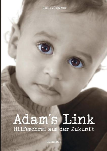 Cover for Barry Junemann · Adams Link (Paperback Book) (2016)