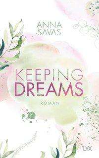 Cover for Savas · Keeping Dreams (Book)