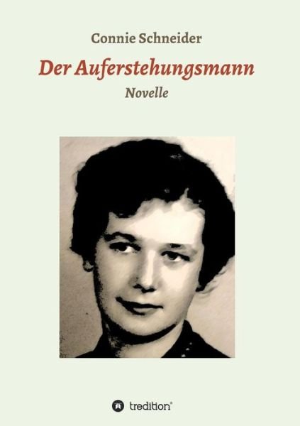 Cover for Schneider · Der Auferstehungsmann (Book) (2017)