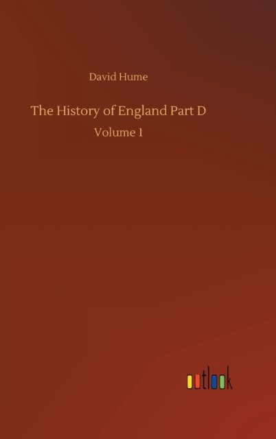 Cover for David Hume · The History of England Part D: Volume 1 (Gebundenes Buch) (2020)