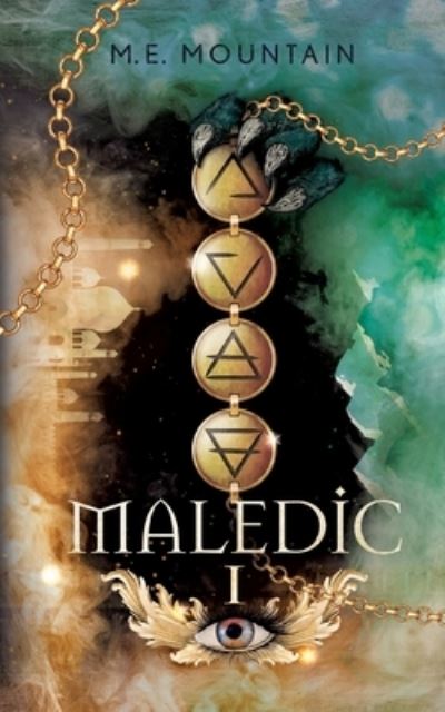 Cover for M E Mountain · Maledic: 1 (Paperback Book) (2021)