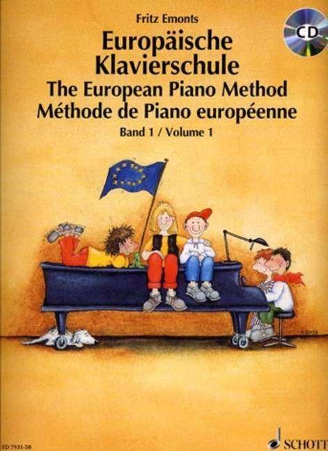 European Piano Method Band 1 - Fritz Emonts - Books - SCHOTT & CO - 9783795754358 - June 1, 1998