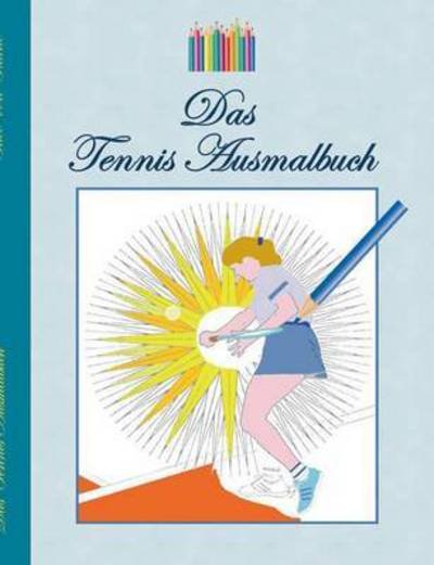 Cover for Taane · Das Tennis Ausmalbuch (Bog) (2016)