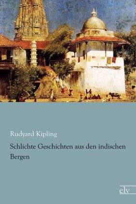 Cover for Kipling · Schlichte Geschichten aus den i (Book)