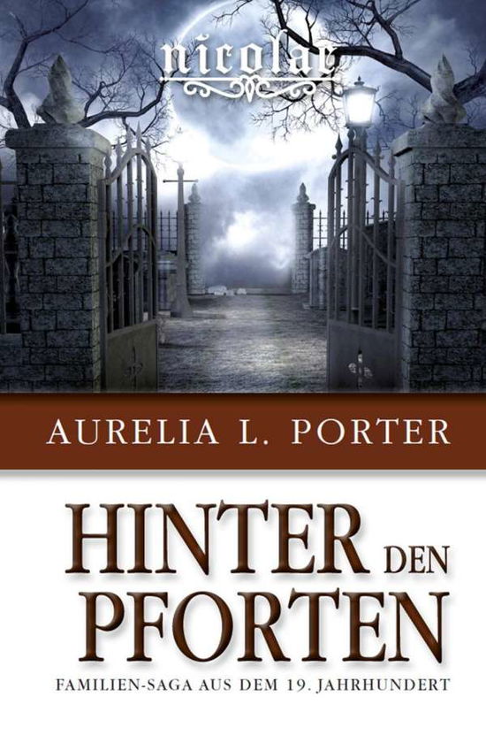 Cover for Porter · Nicolae - Hinter den Pforten (Book)