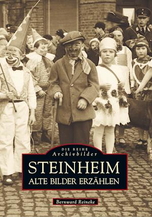 Cover for Bernward Reineke · Steinheim: Alte Bilder erzählen (Taschenbuch) (2010)