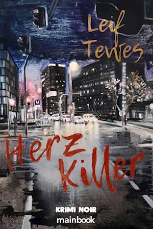 Cover for Leif Tewes · Herzkiller (Book) (2025)