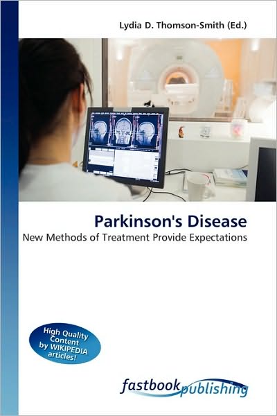 Cover for Lydia D Thomson-smith · Parkinson's Disease (Book) (2010)