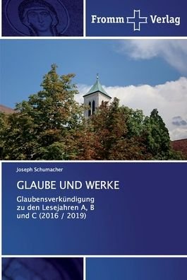 Cover for Schumacher · Glaube Und Werke (Bog) (2020)