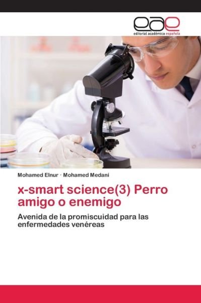 Cover for Elnur · X-smart Science (3) Perro Amigo O (Book) (2020)