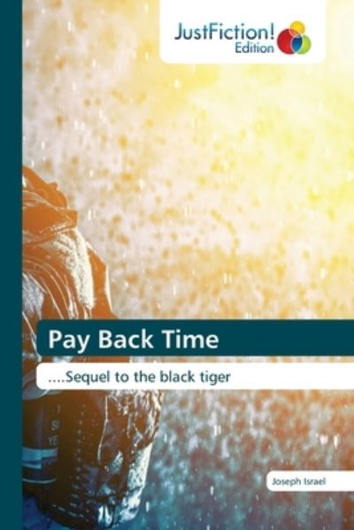 Pay Back Time - Israel - Książki -  - 9786200495358 - 20 października 2020