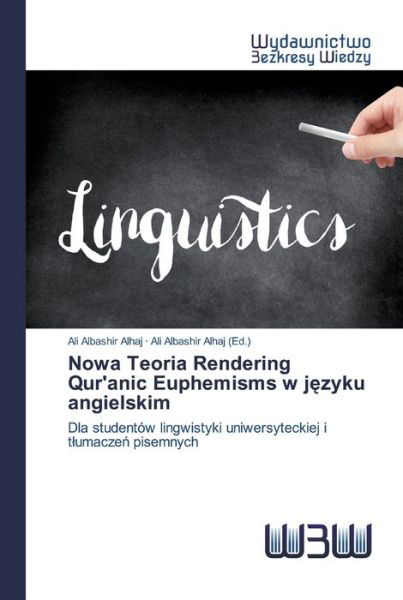 Cover for Alhaj · Nowa Teoria Rendering Qur'anic Eu (Bok) (2020)