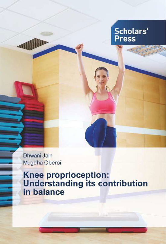 Cover for Jain · Knee proprioception: Understanding (Book)