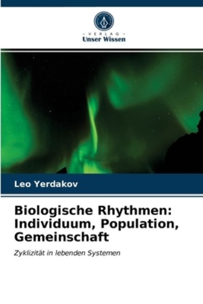 Cover for Leo Yerdakov · Biologische Rhythmen (Paperback Book) (2021)