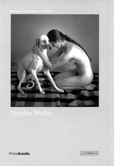 Cover for La Fabrica · Nicolas Muller: PHotoBolsillo (Paperback Book) (2013)