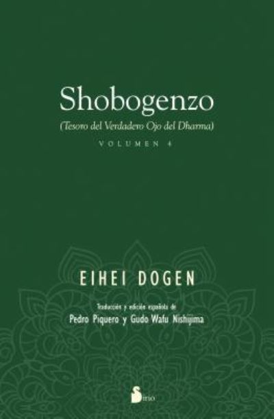 Shobogenzo (4) - Eihei Dogen - Books - Editorial Sirio - 9788416579358 - June 15, 2016