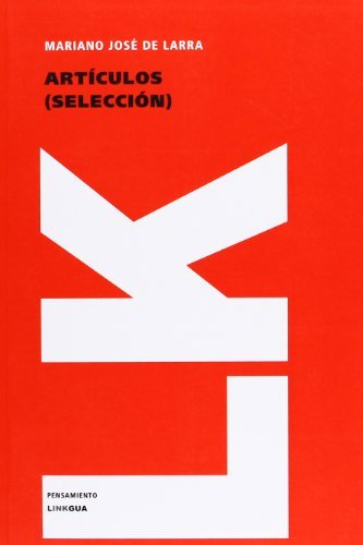 Cover for Mariano José De Larra · Artículos (Pensamiento) (Spanish Edition) (Paperback Book) [Spanish edition] (2014)