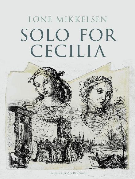 Cover for Lone Mikkelsen · Solo for Cecilia (Hæftet bog) [3. udgave] (2018)