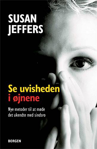 Cover for Susan J. Jeffers · Se uvisheden i øjnene (Sewn Spine Book) [1st edition] (2004)