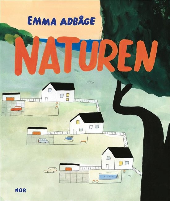 Cover for Emma Adbåge · Naturen (Gebundesens Buch) [1. Ausgabe] (2023)
