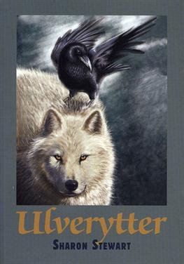 Ulverytter - Sharon Stewart - Bøker - Arvids - 9788791450358 - 4. desember 2009