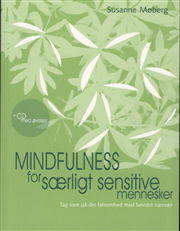 Cover for Susanne Møberg · Mindfulness for særligt sensitive mennesker (Heftet bok) [1. utgave] (2010)