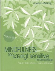Cover for Susanne Møberg · Mindfulness for særligt sensitive mennesker (Poketbok) [1:a utgåva] (2010)